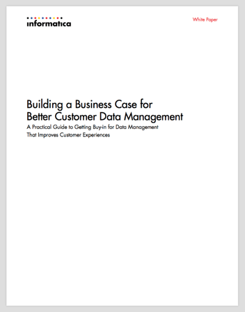 Building a Business Case for Better Customer Data Management | Whitepaper