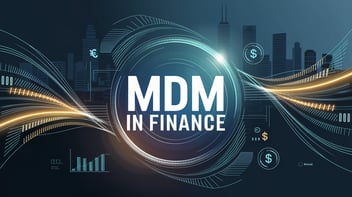 MDM in finance