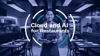 Cloud and AI in resturent